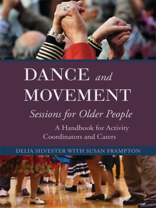 Cover image for Dance and Movement Sessions for Older People
